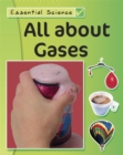 Image for Essential Science: All About Gases