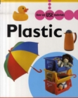 Image for How We Use Materials: Plastic