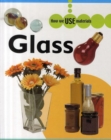 Image for How We Use Materials: Glass