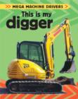 Image for This is My Digger