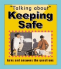 Image for Talking About: Keeping Safe