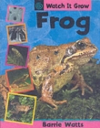 Image for Watch It Grow: Frog