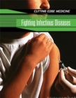Image for Fighting infectious diseases