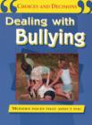 Image for Dealing with Bullying