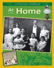 Image for A Victorian Childhood: At Home