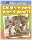 Image for Children and World War II