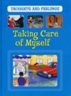 Image for Thoughts and Feelings: Taking Care Of Myself