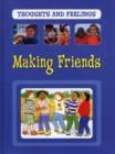 Image for Thoughts and Feelings: Making Friends