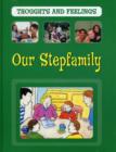 Image for Our stepfamily