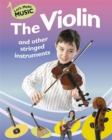 Image for The Violin and other Stringed Instruments