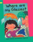 Image for Reading Corner: Where are my Glasses?