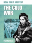 Image for How Did It Happen?: The Cold War
