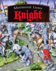 Image for Medieval Lives: Knight