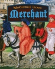 Image for Medieval Lives: Merchant