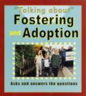 Image for Talking About: Fostering and Adoption