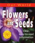 Image for Our World: Flowers and Seeds