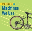 Image for Machines We Use