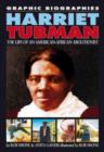 Image for Graphic Biographies: Harriet Tubman