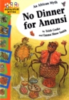 Image for Hopscotch: Myths: No Dinner for Anansi