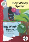 Image for Incy wincy spider  : and, Incy wincy beetle