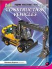 Image for How Machines Work: Construction Vehicles