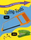 Image for Ways into Technology: Using Tools