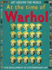 Image for At The Time Of Warhol and Hirst and The Development Of Contemporary Art