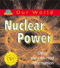 Image for Our World: Nuclear Power