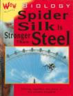 Image for Biology  : spider silk is stronger than steel