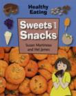 Image for Healthy Eating: Sweets and Snacks