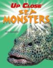 Image for Up Close: Sea Monsters