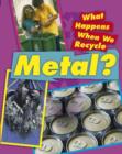 Image for What happens when we recycle metal?