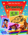 Image for Make Your Own Art: Drawing