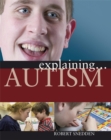 Image for Explaining autism