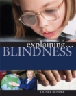 Image for Explaining... Blindness