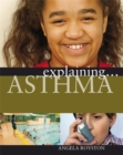 Image for Explaining- asthma