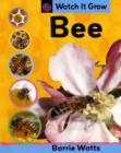 Image for Watch It Grow: Bee