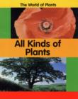 Image for The World of Plants: All Kinds of Plants