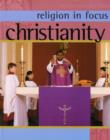 Image for Religion in Focus: Christianity