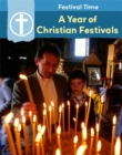 Image for A Year of Christian Festivals