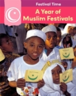 Image for A year of Muslim festivals