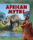Image for Stories From Around the World: African Myths