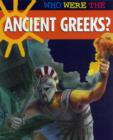 Image for Who Were The.....Ancient Greeks?