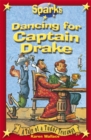 Image for Dancing For Captain Drake