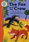 Image for Tadpoles Tales: Aesop&#39;s Fables: The Fox and the Crow