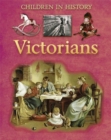 Image for Children in History: Victorians