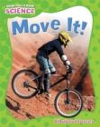 Image for Now You Know Science: Move It