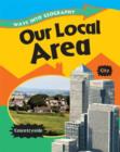 Image for Ways into Geography: Our Local Area