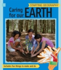 Image for Starting Geography: Caring for Our Earth