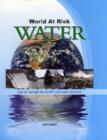 Image for World at Risk: Water